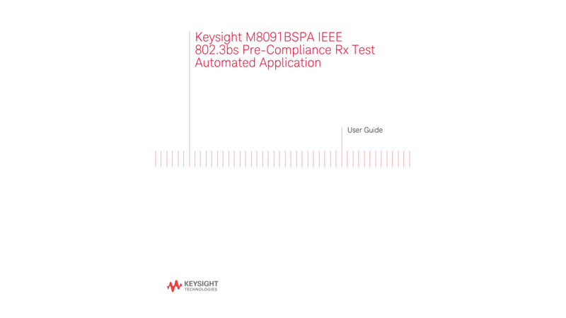 M8091BSPA IEEE 802.3bs Pre-Compliance Rx Test Automation Application User Guide